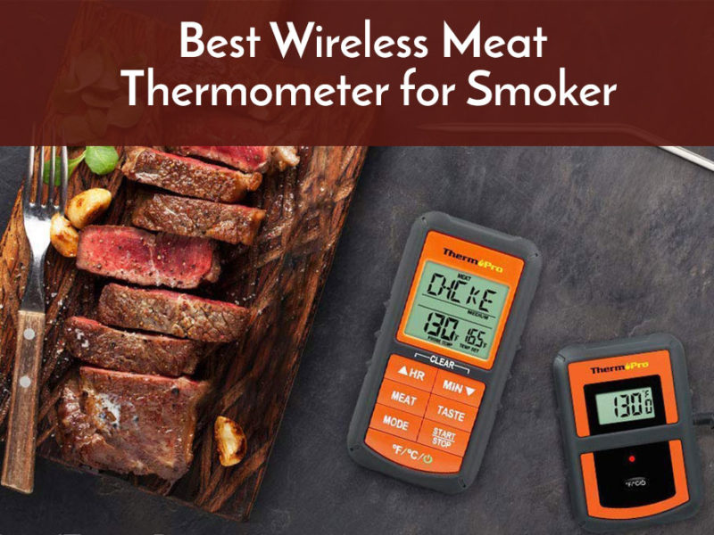 best wireles smeat thermometer