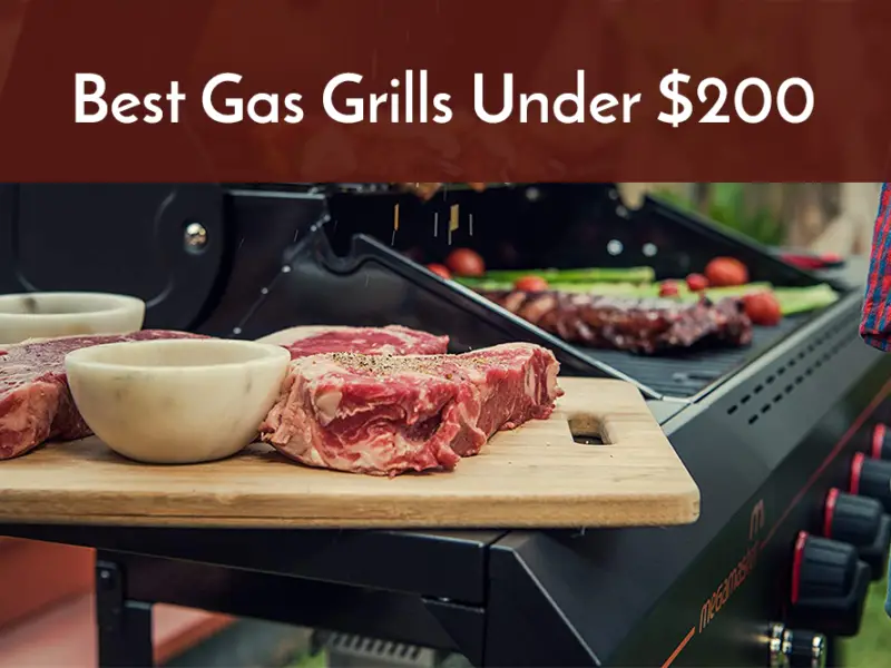 best gas grills under 200