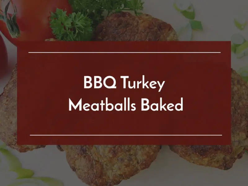 bbq turkey meatballs baked