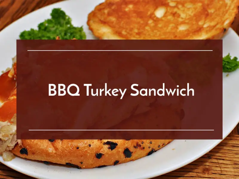 bbq turkey sandwich