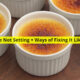 Creme Brulee Not Setting
