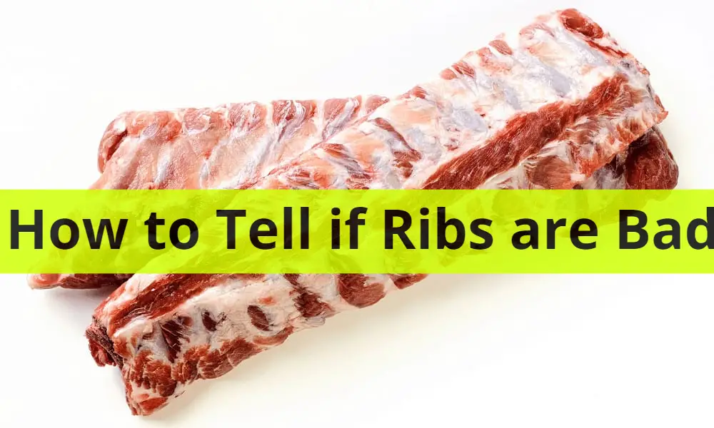 how-to-tell-if-ribs-are-bad-5-top-reasons-to-consider