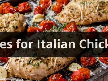 Sides for Italian Chicken